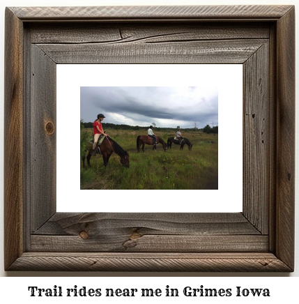 trail rides near me in Grimes, Iowa